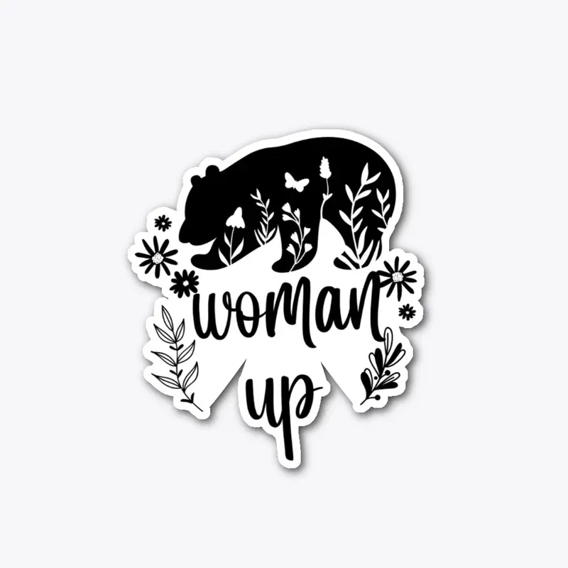 Woman Up!