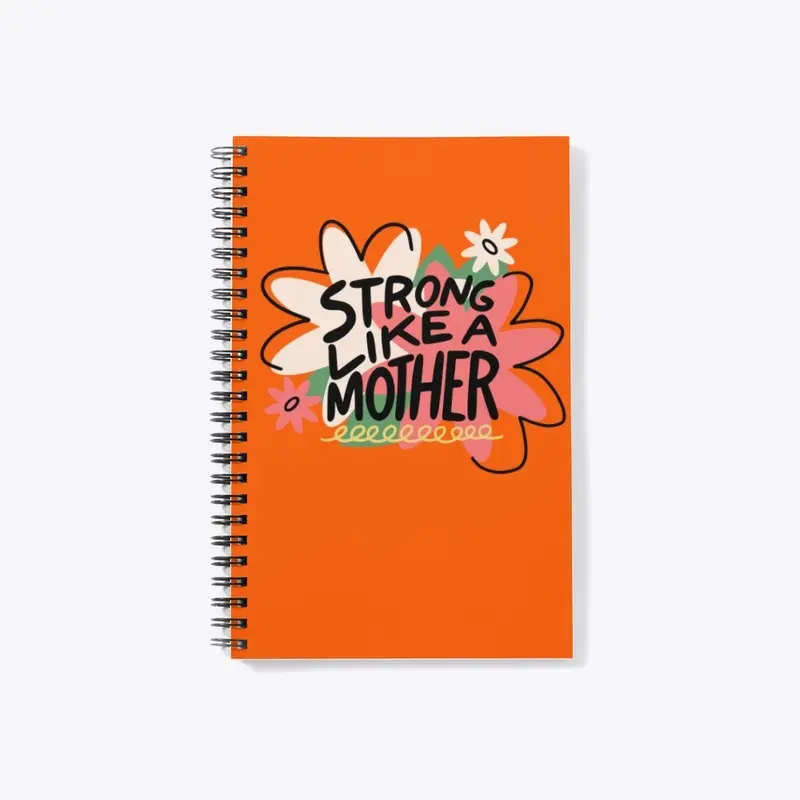 The Strong Like a Mother Collection